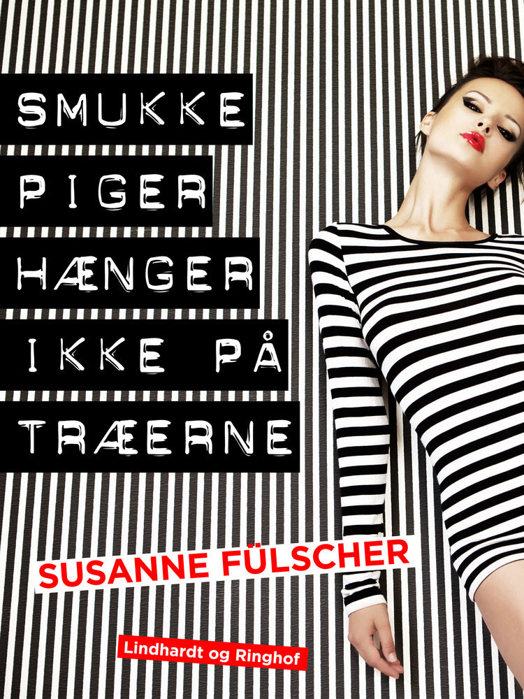 Smukke piger hænger ikke på træerne