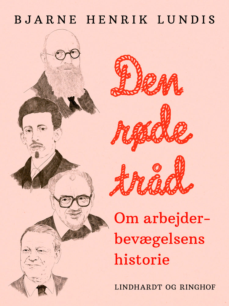 Den røde tråd - om arbejderbevægelsens historie