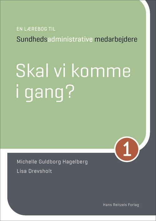 En lærebog til sundhedsadministrative medarbejdere 1