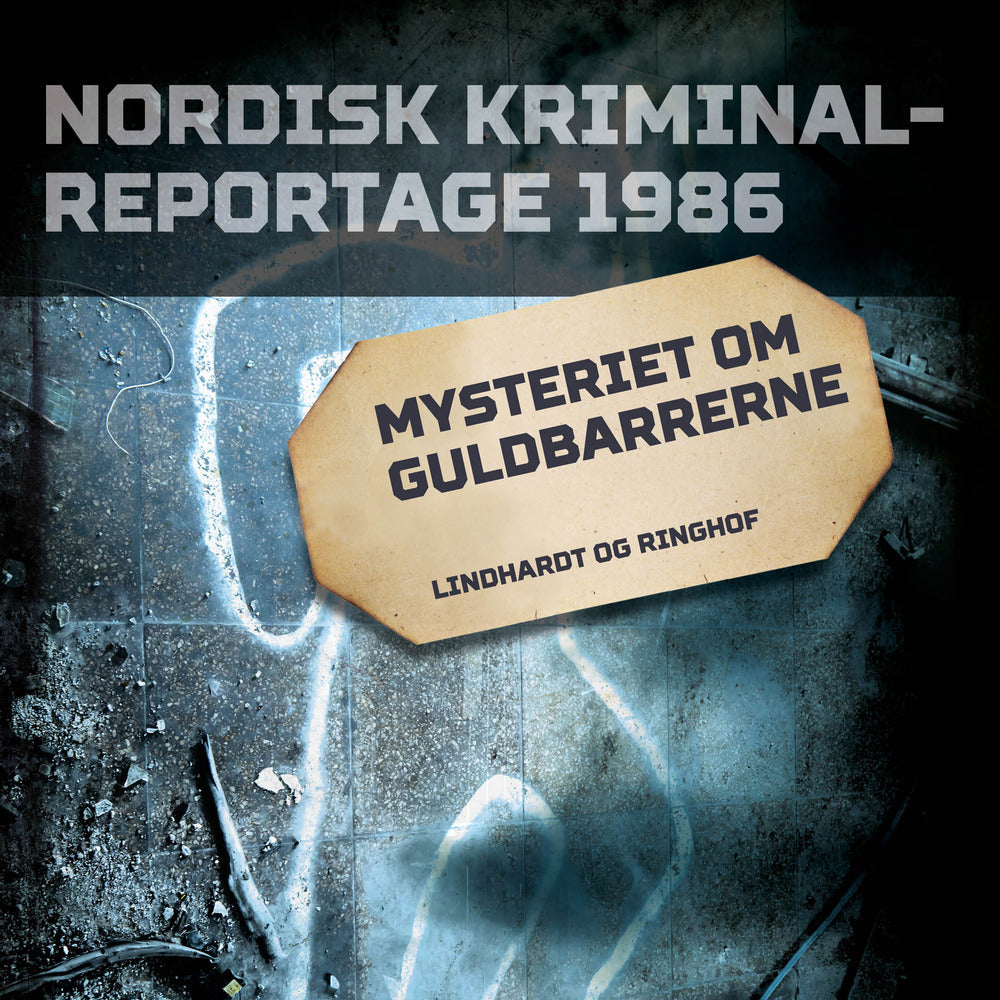 Mysteriet om guldbarrerne