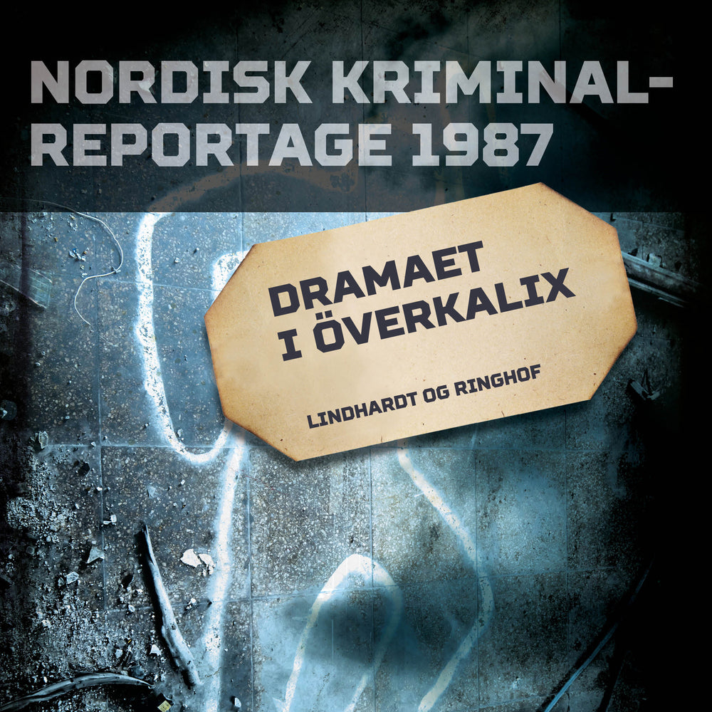 Dramaet i Överkalix