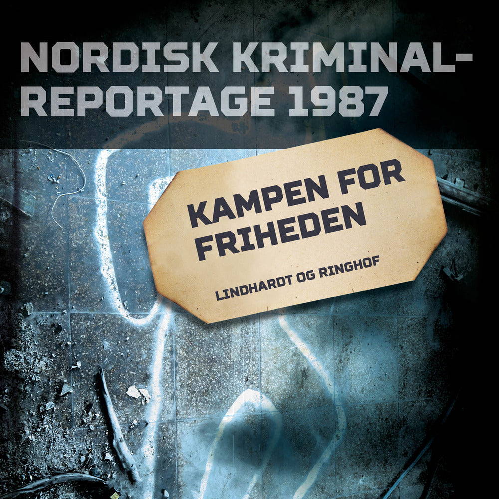 Kampen for friheden