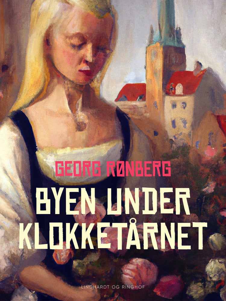 Byen under klokketårnet