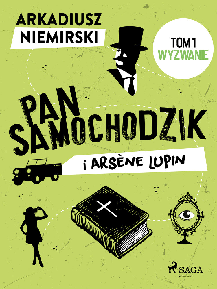 Pan Samochodzik i Arsène Lupin Tom 1 – Wyzwanie