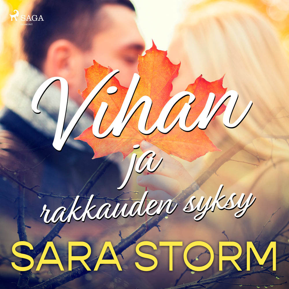 Vihan ja rakkauden syksy
