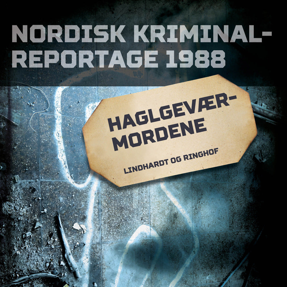 Haglgeværmordene