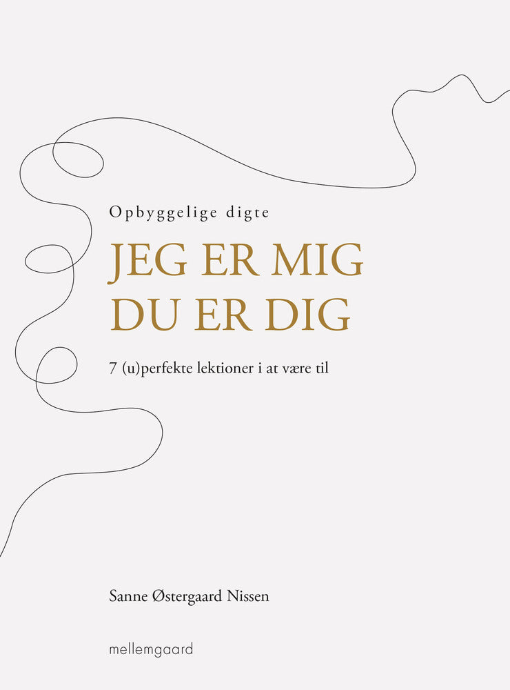 Jeg er mig - Du er dig
