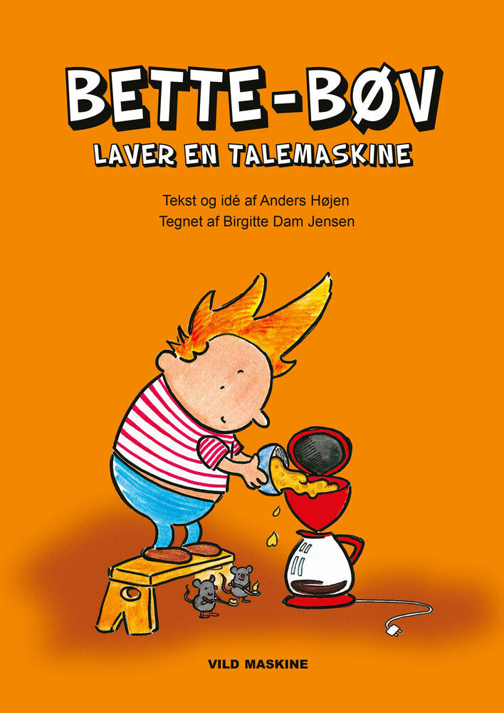 Bette-Bøv laver en talemaskine