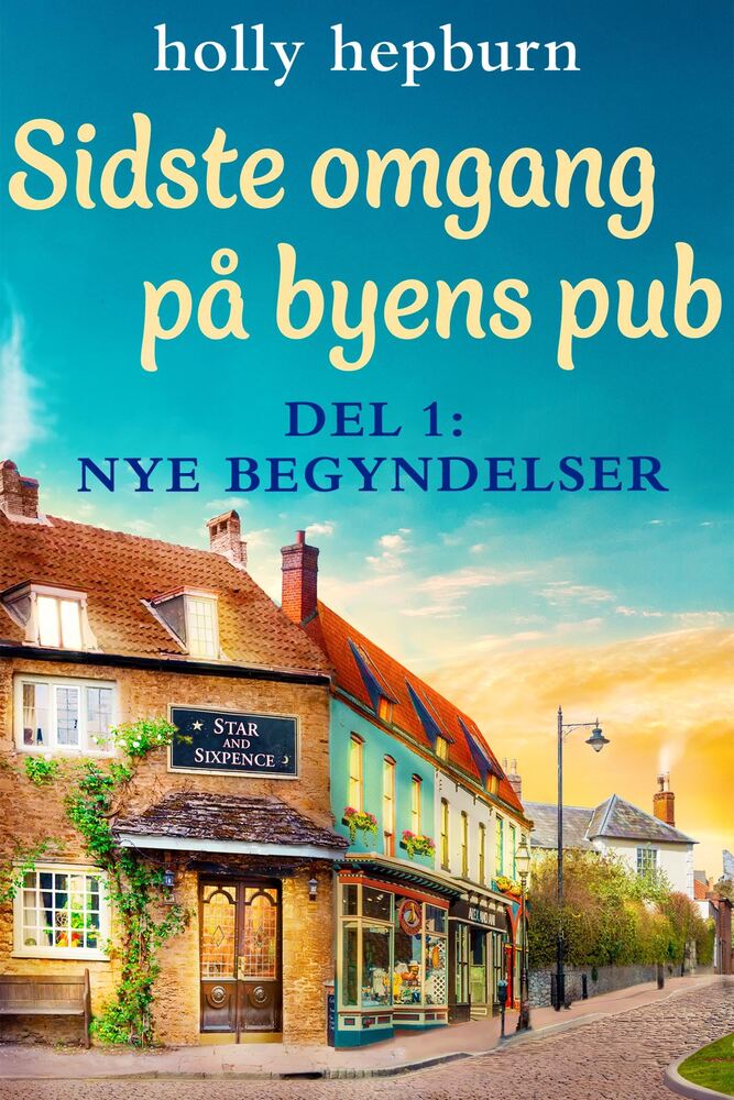 Sidste omgang på byens pub 1: Nye begyndelser