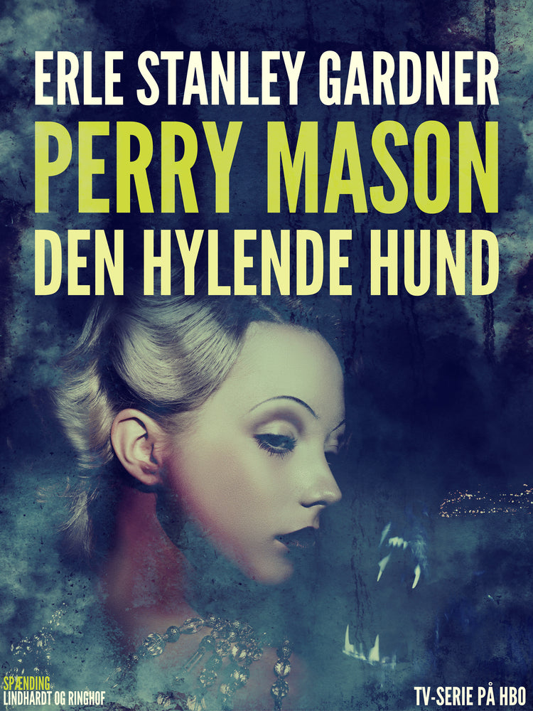 Perry Mason: Den hylende hund