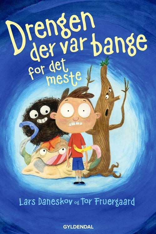 Drengen der var bange for det meste – bog til 5-årige