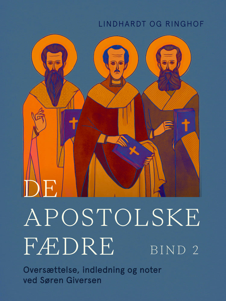 De apostolske fædre. Bind 2