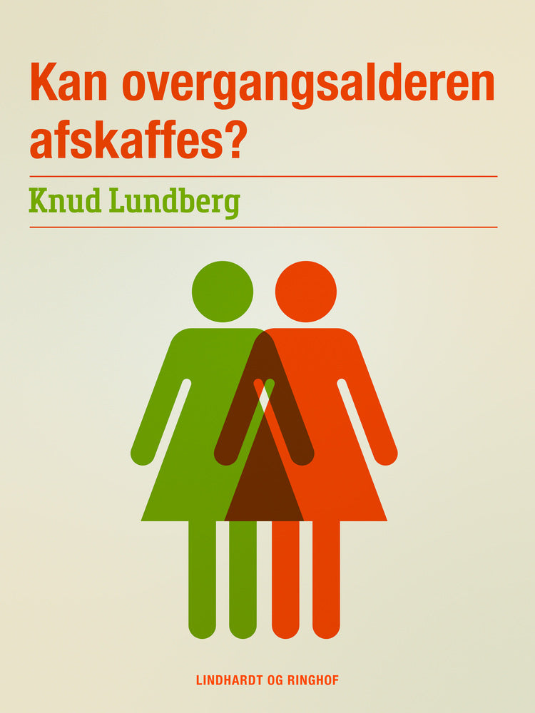 Kan overgangsalderen afskaffes?