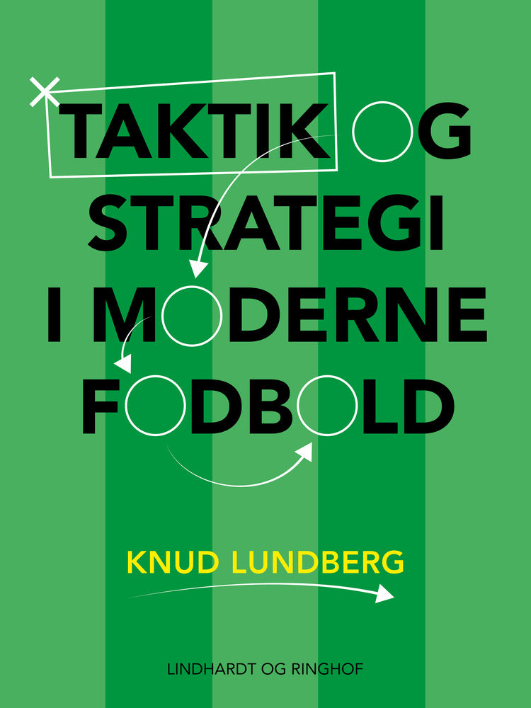 Taktik og strategi i moderne fodbold