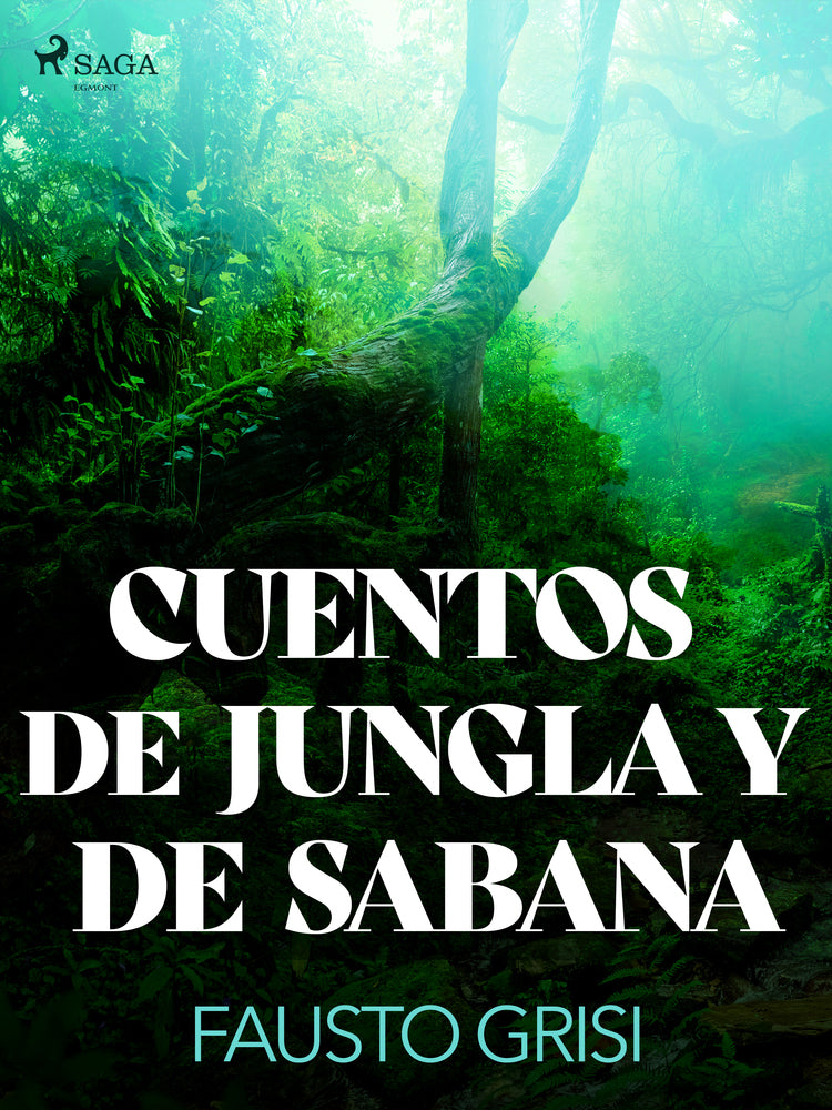 Cuentos de Jungla y de Sabana