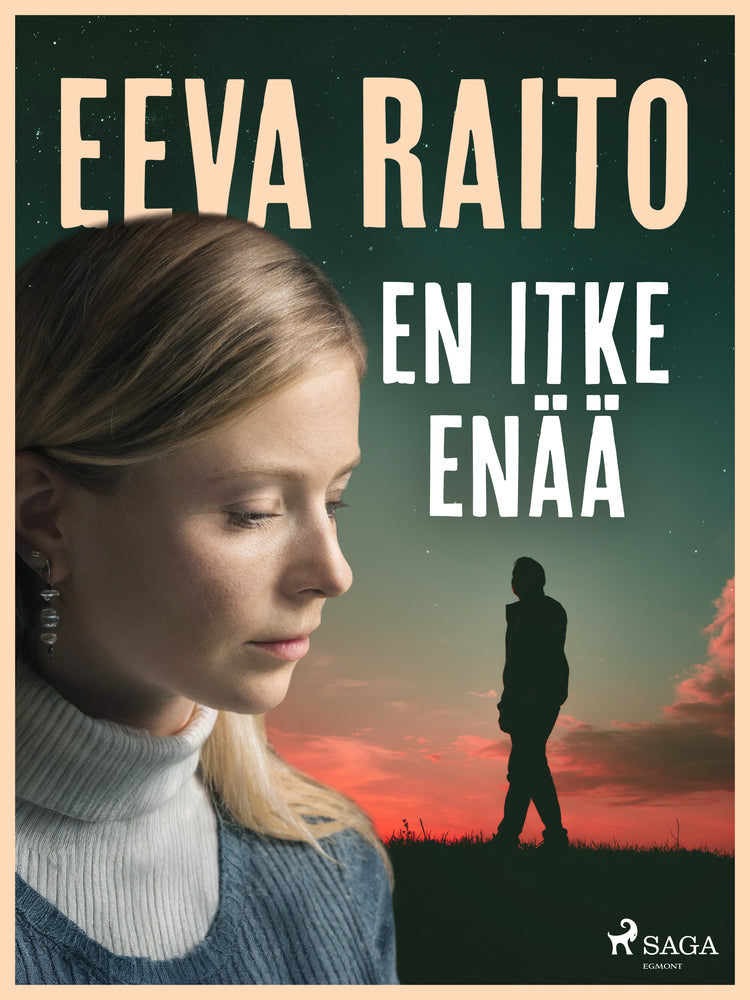 En itke enää