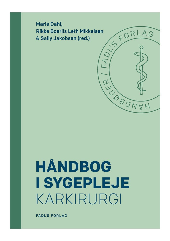 Håndbog i sygepleje: Karkirurgi