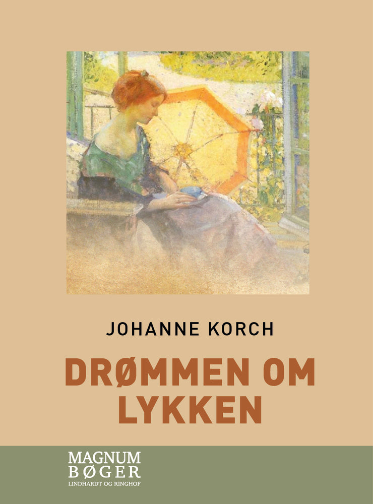 Drømmen om lykken (Storskrift)