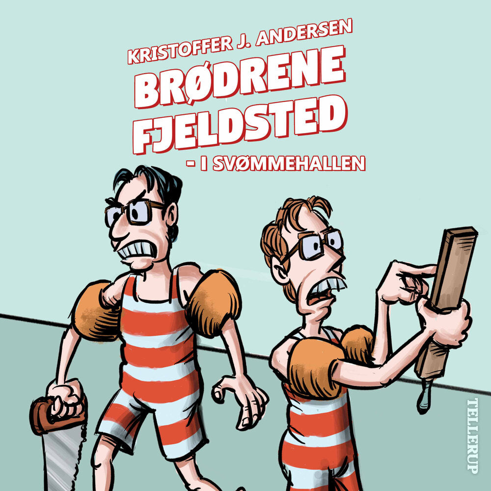 Brødrene Fjeldsted #2: I svømmehallen - Brødrene Fjeldsted