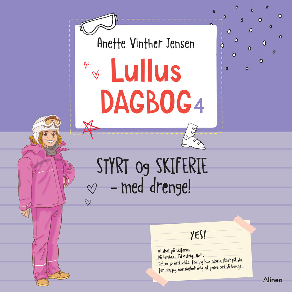 Lullus dagbog 4 - Styrt og skiferie med drenge