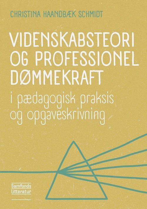 Videnskabsteori og professionel dømmekraft