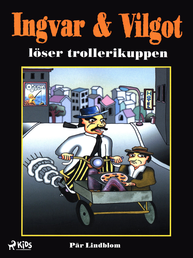 Ingvar & Vilgot löser trollerikuppen