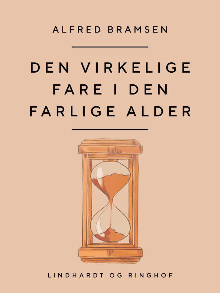 Den virkelige fare i den farlige alder