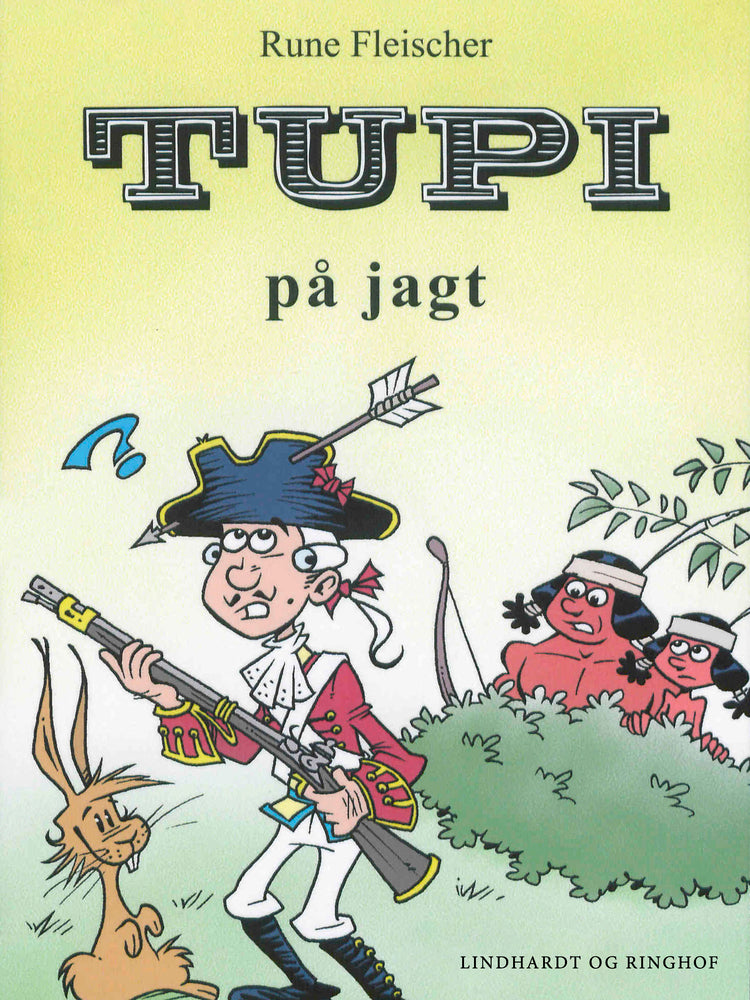 Tupi på jagt