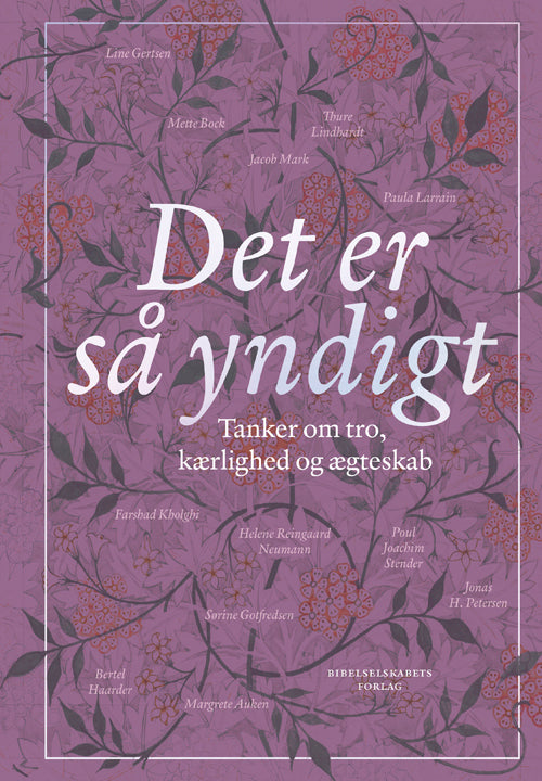 Det er så yndigt