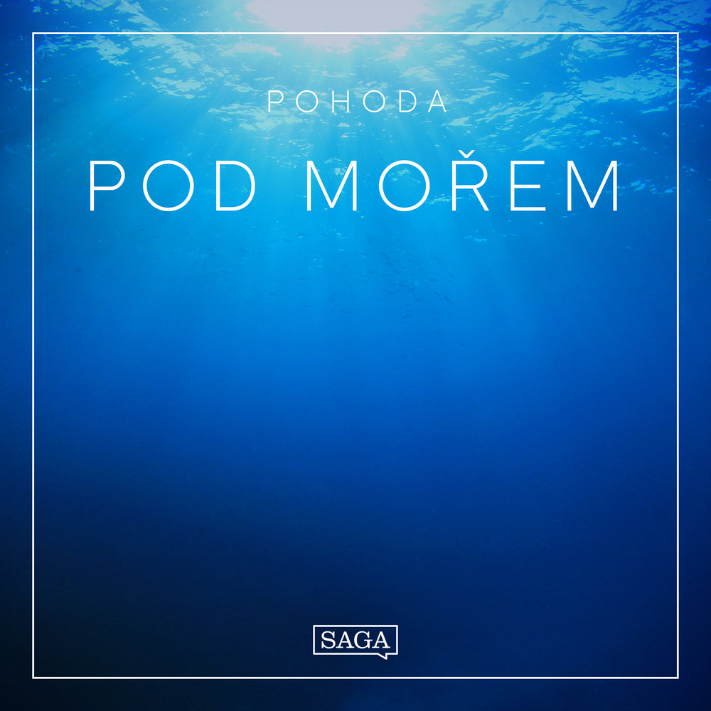 Pohoda - Pod mořem