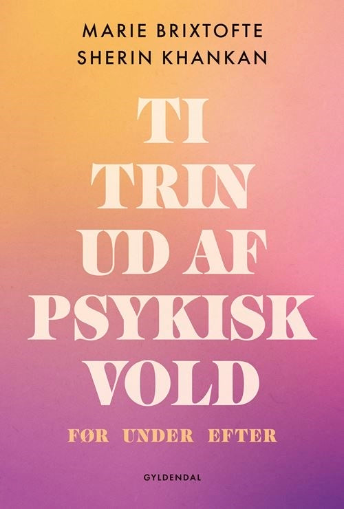Ti trin ud af psykisk vold