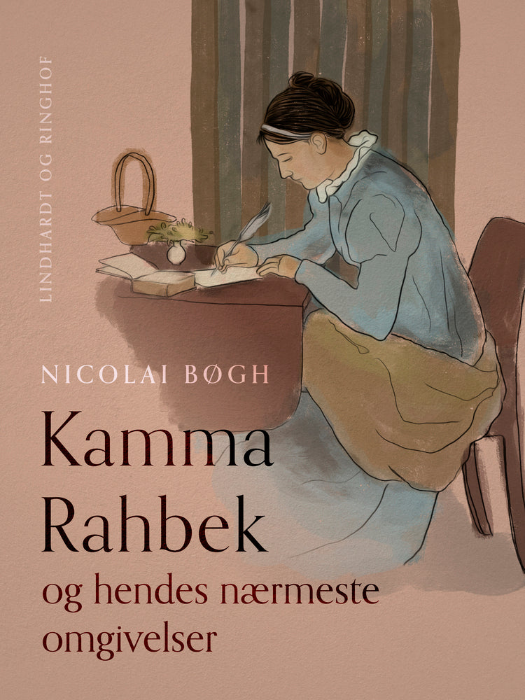 Kamma Rahbek og hendes nærmeste omgivelser