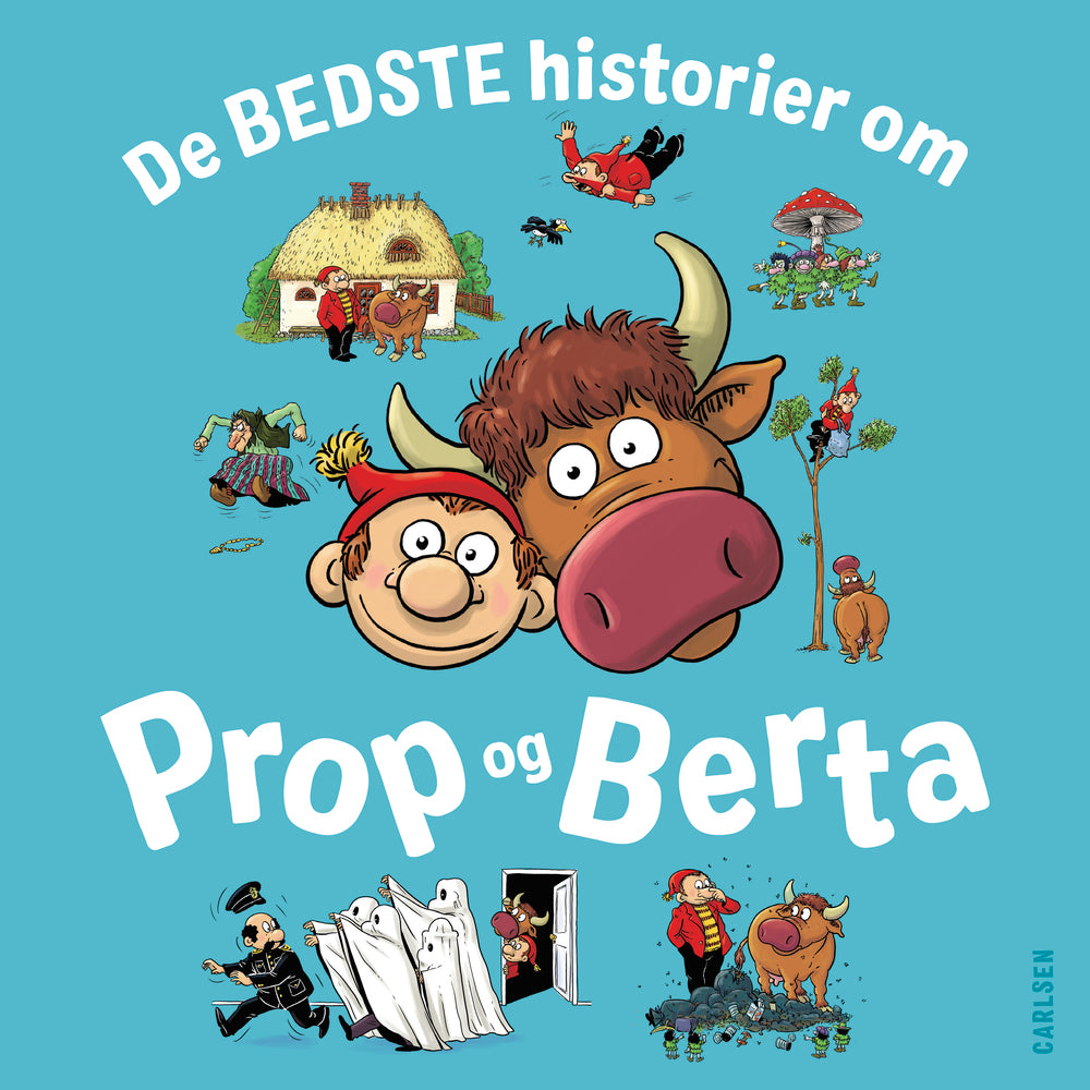 De bedste historier om Prop og Berta