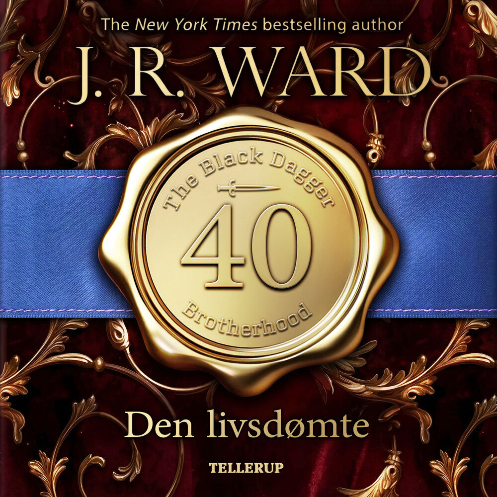 The Black Dagger Brotherhood #40: Den livsdømte - The Black Dagger Brotherhood