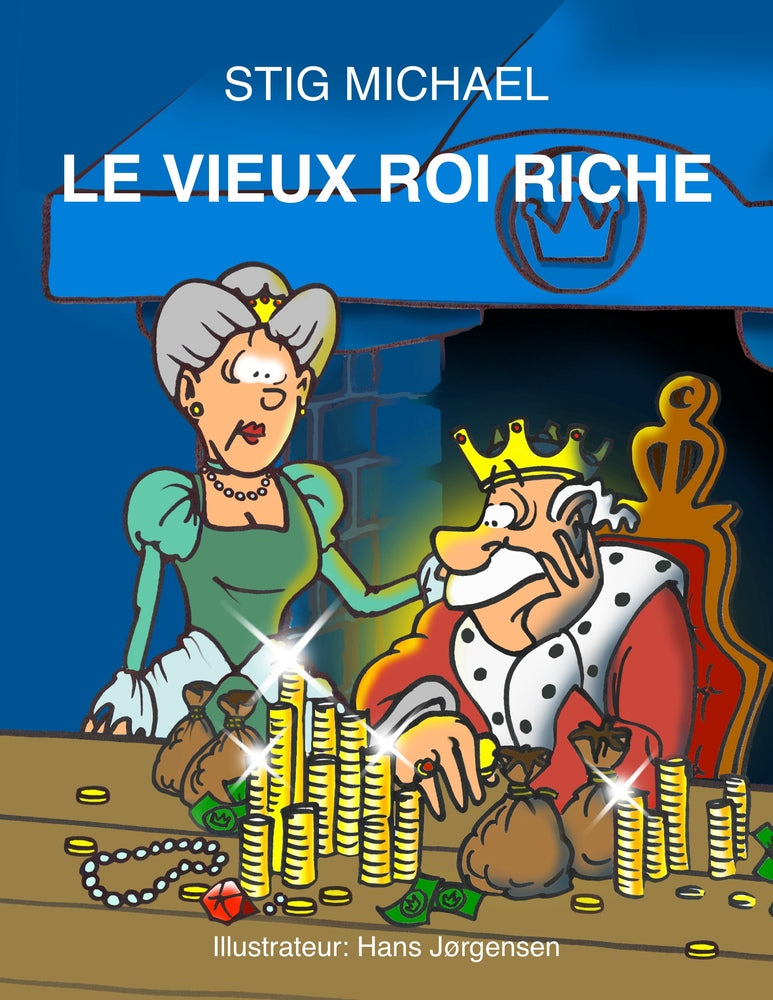 Le vieux roi riche