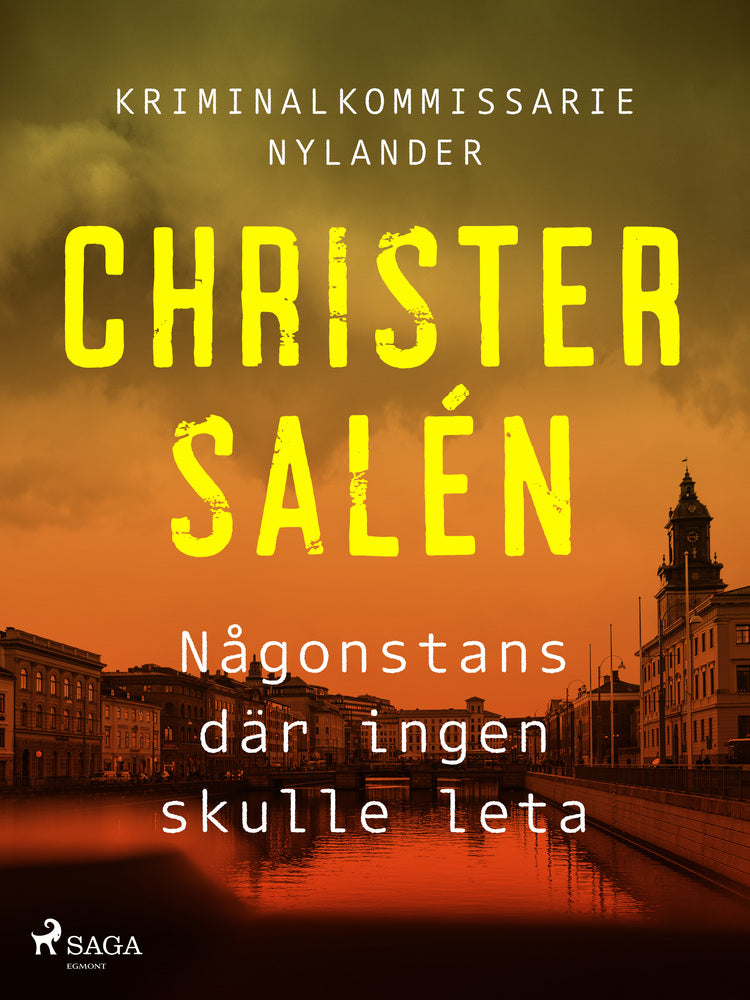 Någonstans där ingen skulle leta