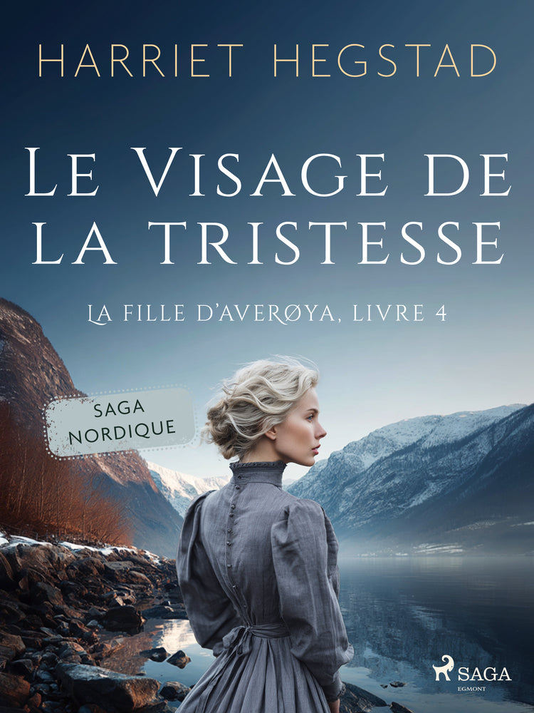 Le Visage de la tristesse – La Fille d’Averøya, Livre 4