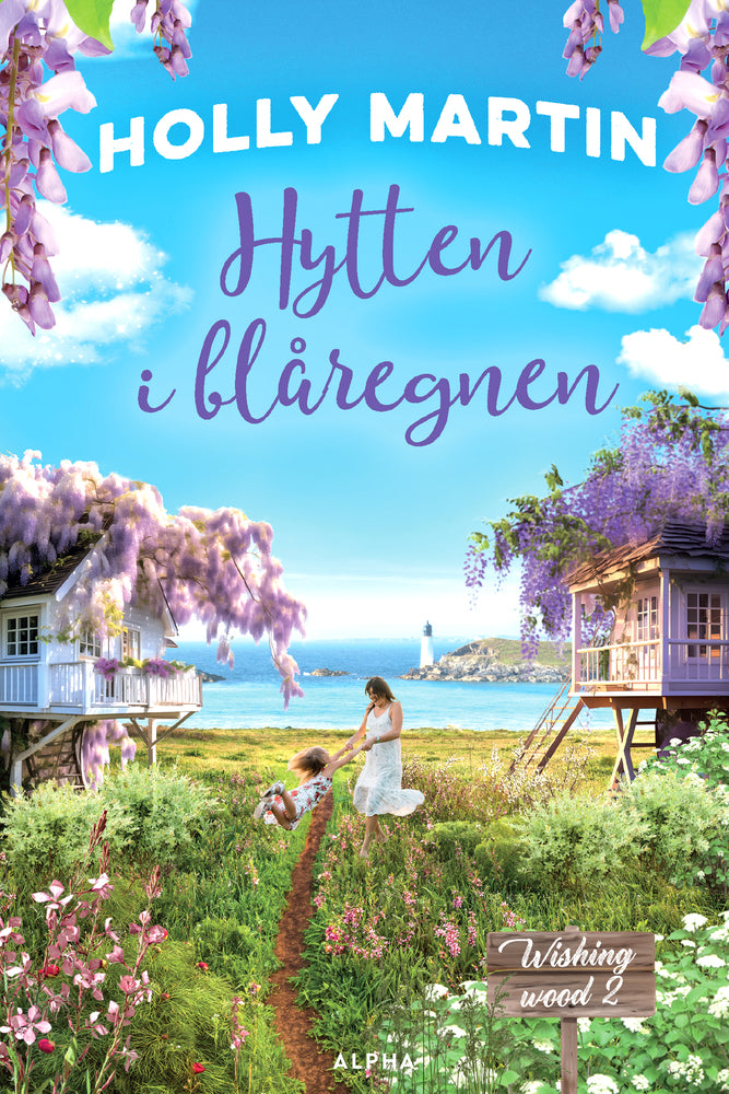 Hytten i blåregnen