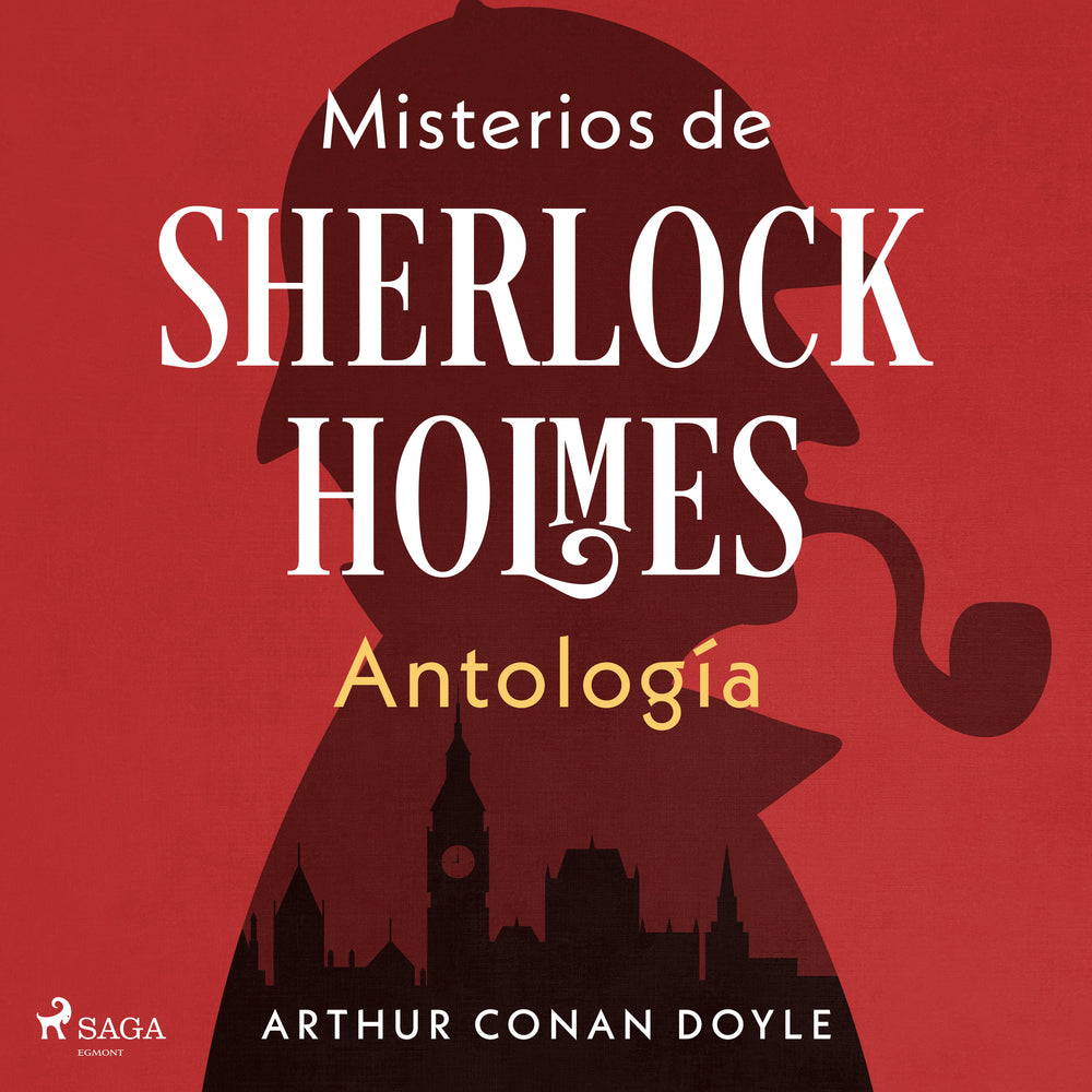 Misterios de Sherlock Holmes – Antología