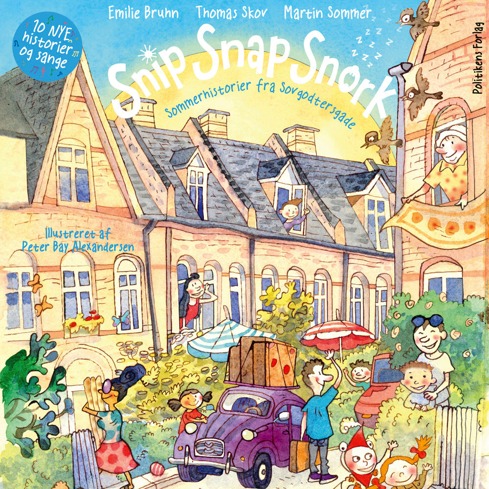 Snip Snap Snork - Sommerhistorier fra Sovgodtersgade