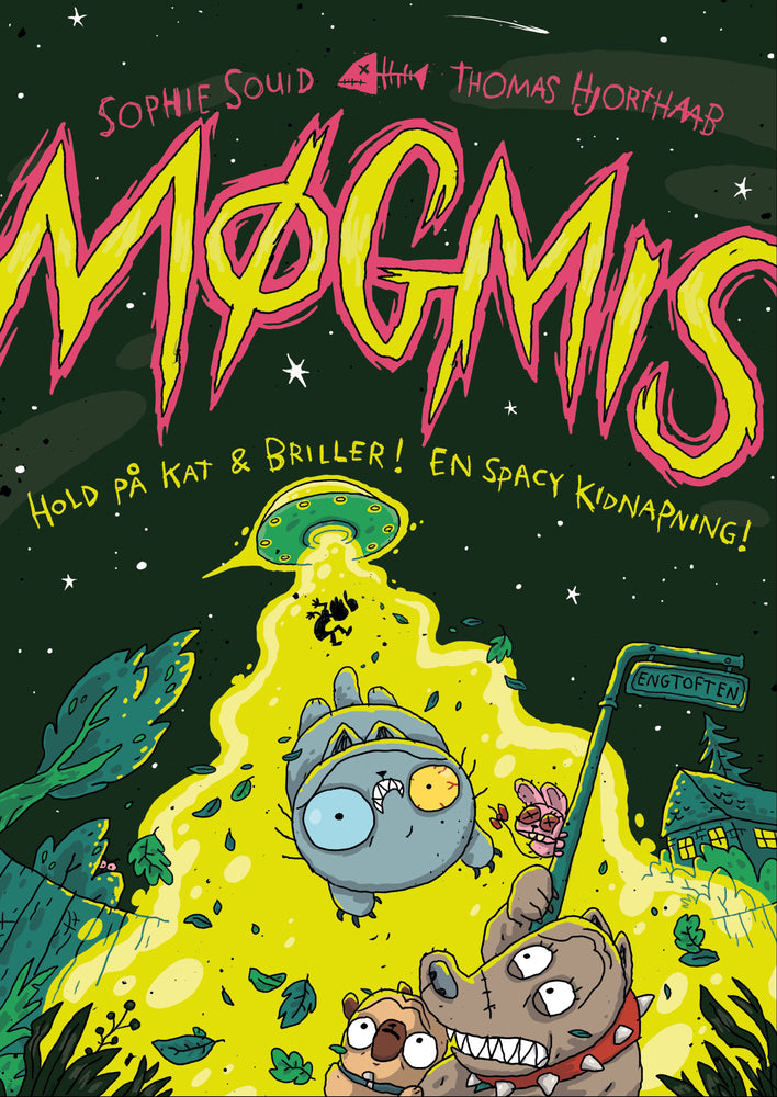 Møgmis 5: Hold på kat & briller! En spacy kidnapning!