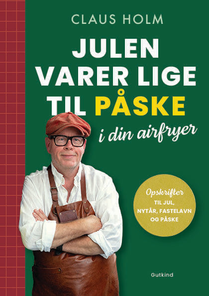 D1 Julen varer lige til påske i din airfryer