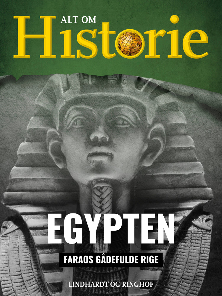 Egypten - Faraos gådefulde rige