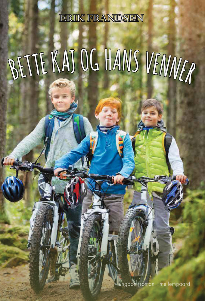 BETTE KAJ OG HANS VENNER