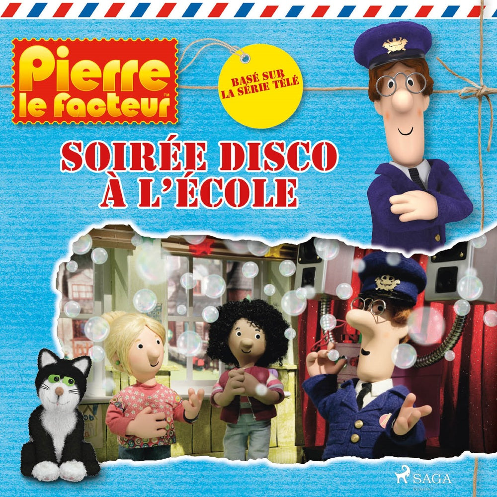Pierre le facteur - Soirée disco à l’école
