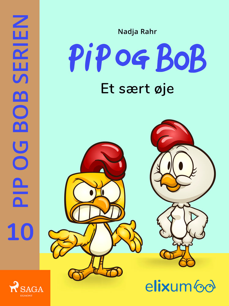 Pip og Bob 10 - Et sært øje