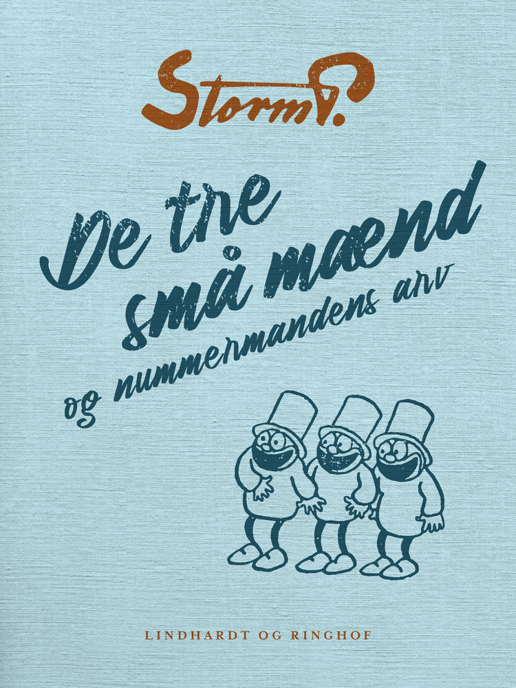 De tre små mænd og nummermandens arv