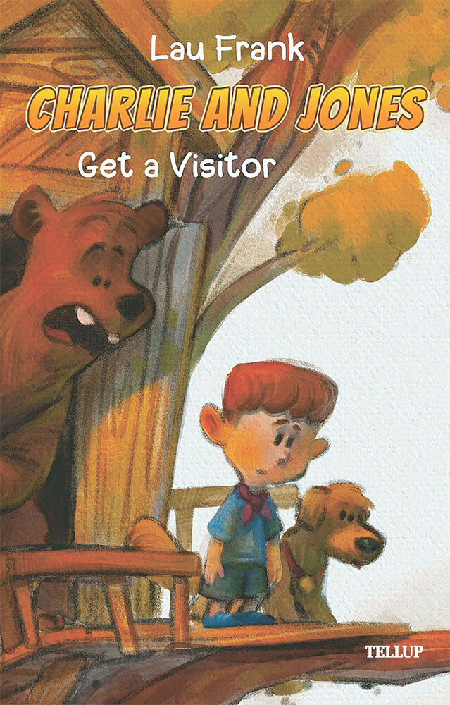 Charlie and Jones #1: Get a Visitor - Charlie and Jones