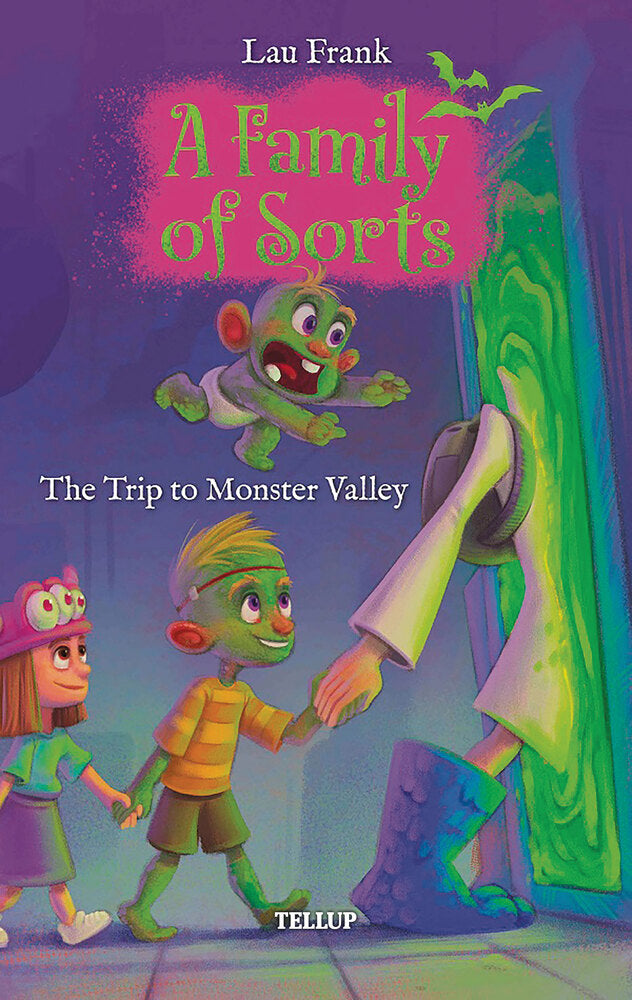 A Family of Sorts #3: The Trip to Monster Valley - A Family of Sorts