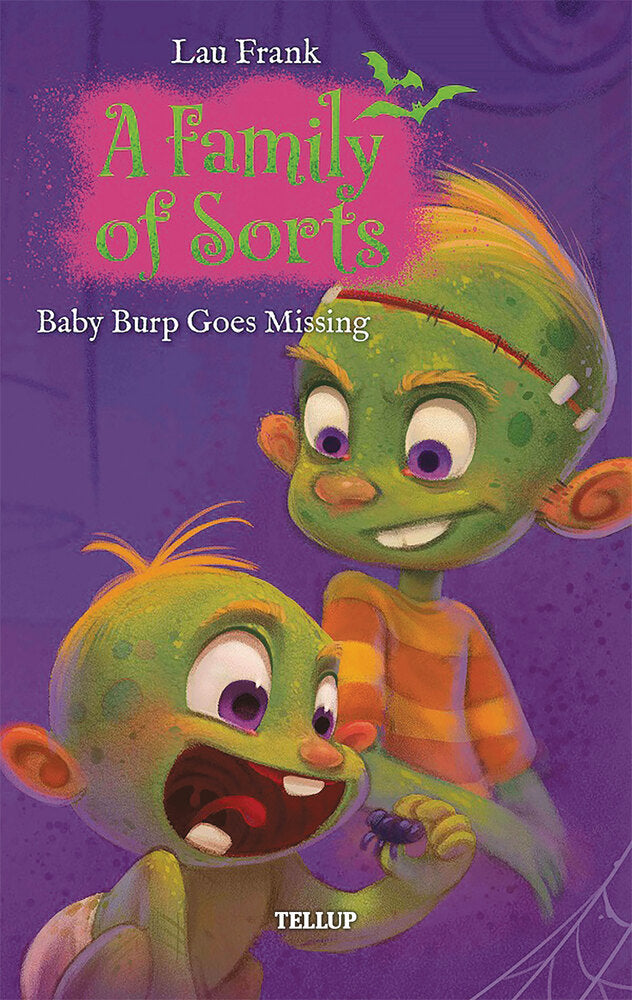 A Family of Sorts #1: Baby Burp Goes Missing - A Family of Sorts